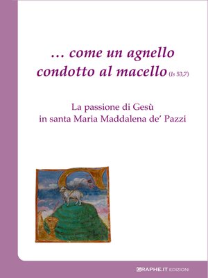 cover image of ... come un agnello condotto al macello (Is 53, 7)